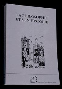La philosophie et son histoire
