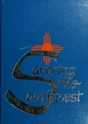 Savoring the Southwest