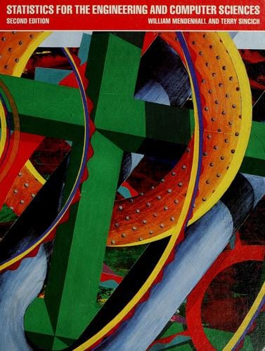 Statistics for the engineering and computer sciences