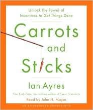 Carrots and Sticks