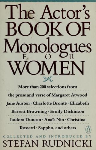 The Actor's book of monologues for women from non-dramatic sources