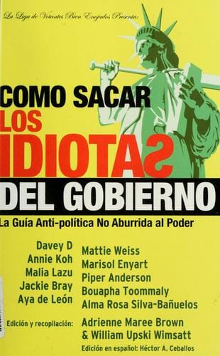 Cómo sacar a idiotas del govierno