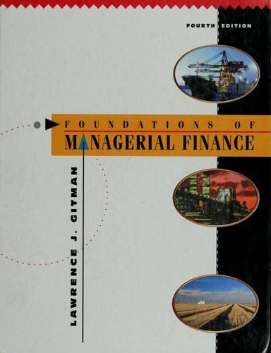 Foundations of managerial finance
