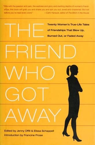 The friend who got away