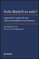 Stolz deutsch zu sein?