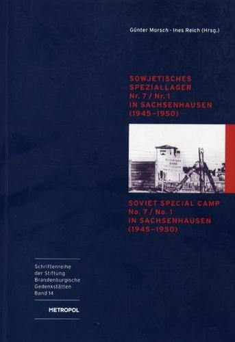 Sowjetisches Speziallager Nr. 7, Nr. 1 in Sachsenhausen (1945-1950)