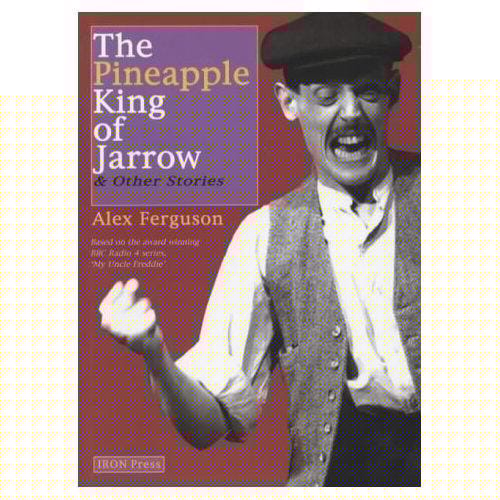 The Pineapple King of Jarrow