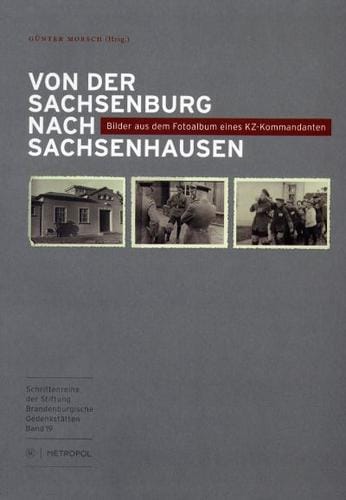 Von der Sachsenburg nach Sachsenhausen