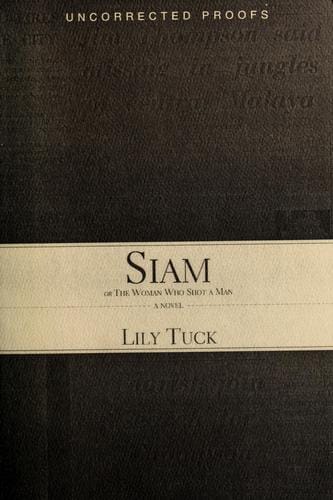 Siam, or, The woman who shot a man
