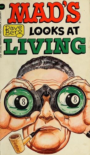 Mad's Dave Berg looks at living