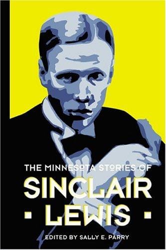 The Minnesota stories of Sinclair Lewis