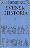 Svensk historia. 1