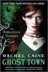 Ghost Town (The Morganville Vampires)