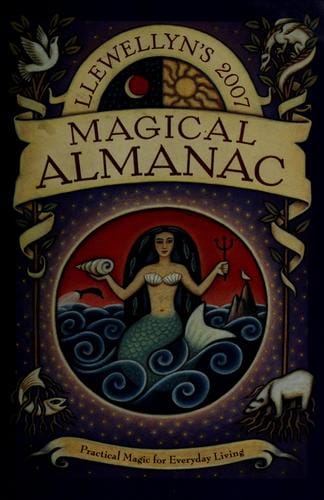 Llewellyn's 2007 magical almanac