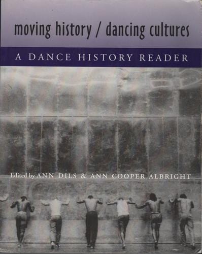 Moving history / dancing cultures