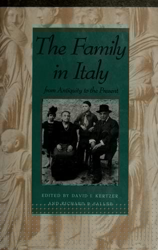 The Family in Italy from antiquity to the present