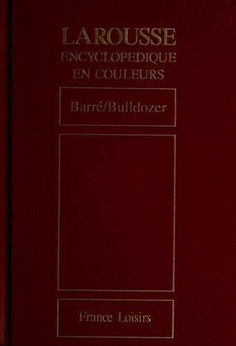 Larousse encyclopédique en couleurs
