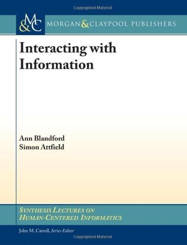 Interacting with Information