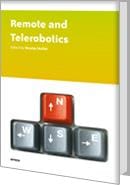 Remote and Telerobotics