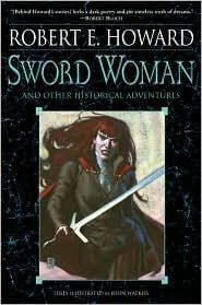 Sword Woman and Other Historical Adventures