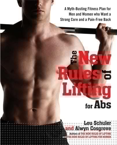 The New Rules of Lifting for Abs