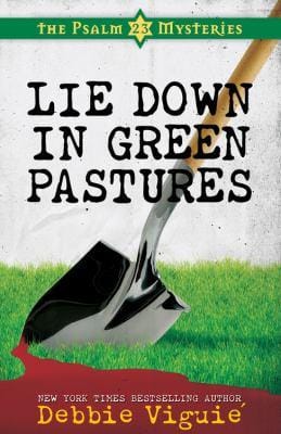 Lie Down in Green Pastures