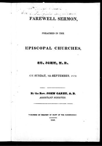 Farewell sermon, preached in the Episcopal churches, St. John, N. B. on Sunday, 7th September, 1840