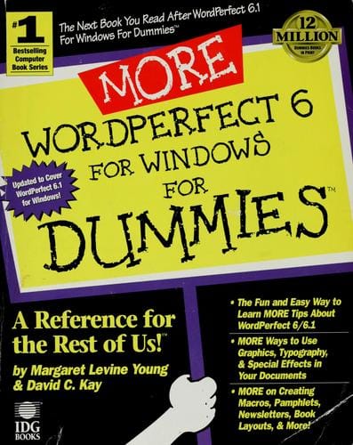 More WordPerfect 6 for Windows for dummies