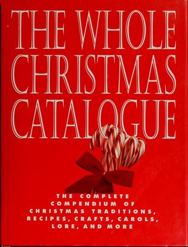 The Whole Christmas Catalogue