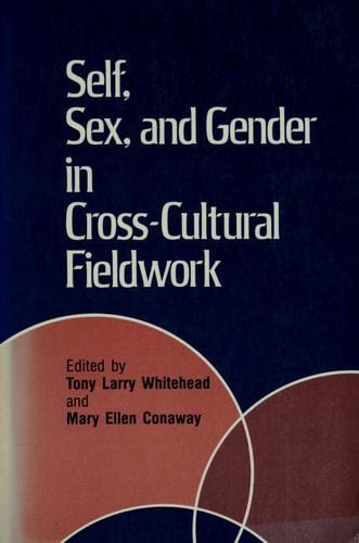 Self, sex, and gender in cross-cultural fieldwork