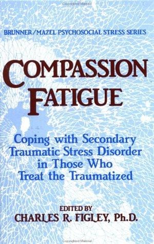 Compassion fatigue
