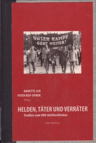 Helden, Täter und Verräter