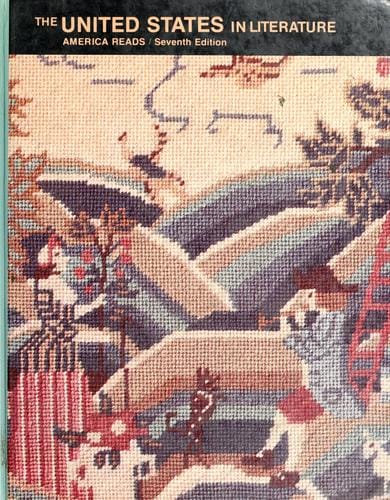 The United States in Literature [with three long stories] -- Seventh Edition