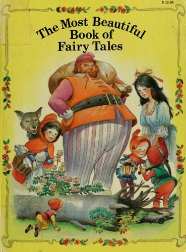The Most Beautiful Book of Fairy Tales