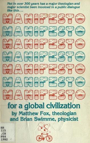 Manifesto for a global civilization