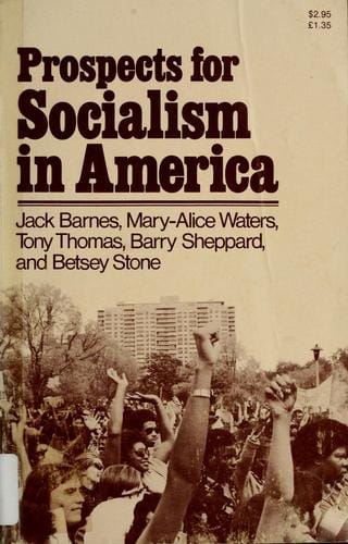 Prospects for socialism in America