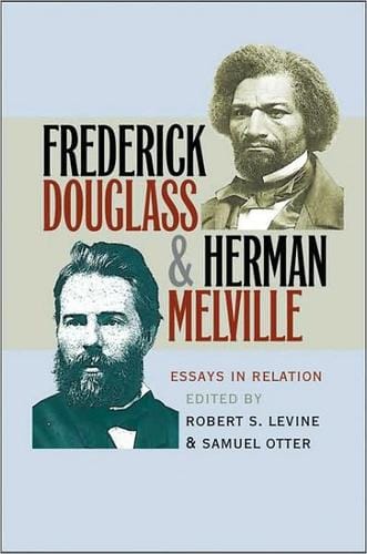Frederick Douglass & Herman Melville