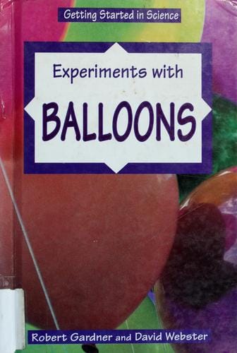 Experiments with balloons