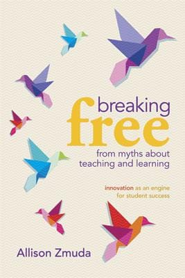 Breaking free from myths about teaching and learning