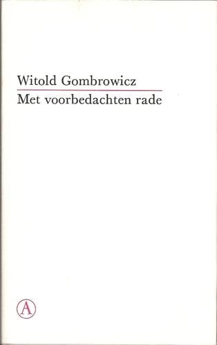 Met voorbedachten rade
