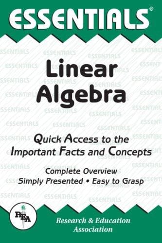 The Essentials of linear algebra