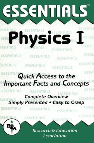 The essentials of Physics I