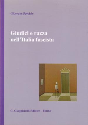 Giudici e razza nell'Italia fascista