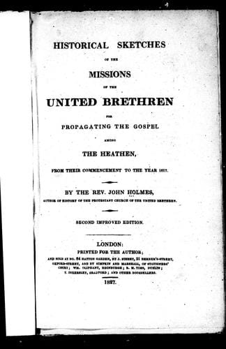 Historical sketches of the missions of the United Brethren