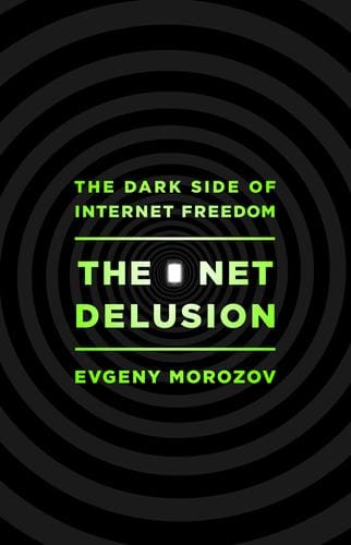 The net delusion