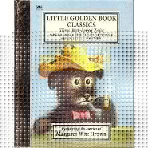 The Best-Loved Tales by Margaret Wise Brown