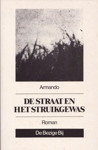 De Straat en het Struikgewas