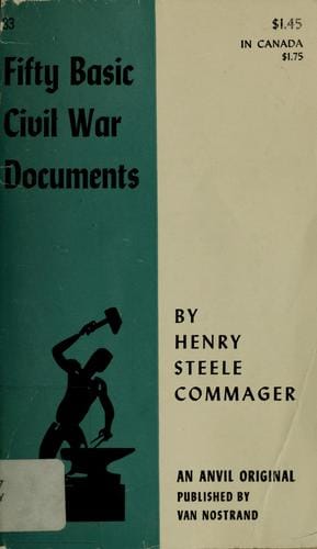 Fifty basic Civil War documents