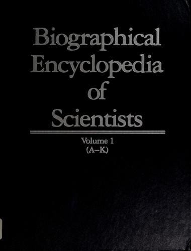 A biographical encyclopedia of scientists