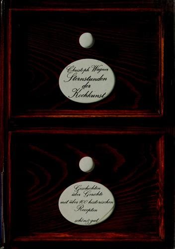 Sternstunden der Kochkunst